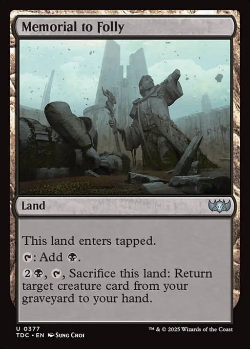 Memorial to Folly (377) [Tarkir: Dragonstorm Commander]