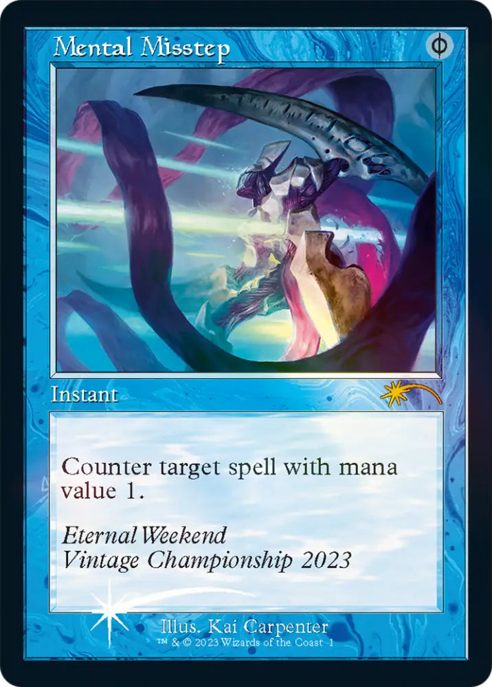 Mental Misstep (Eternal Weekend 2023 Promo) [Eternal Weekend] - MTG Single