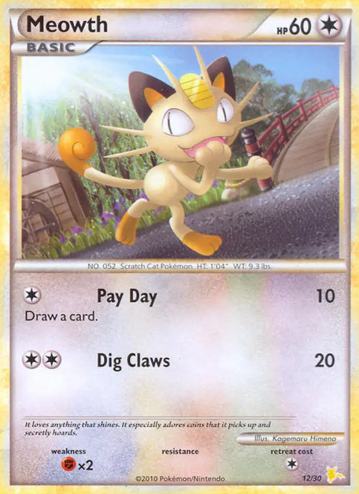 Meowth (12/30) [HeartGold & SoulSilver: Trainer Kit - Raichu] - Pokemon Single