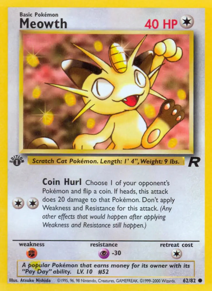 Meowth (62/82) [Team Rocket 1st Edition] - Pokemon Single