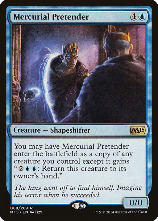 Mercurial Pretender [Magic 2015] - MTG Single