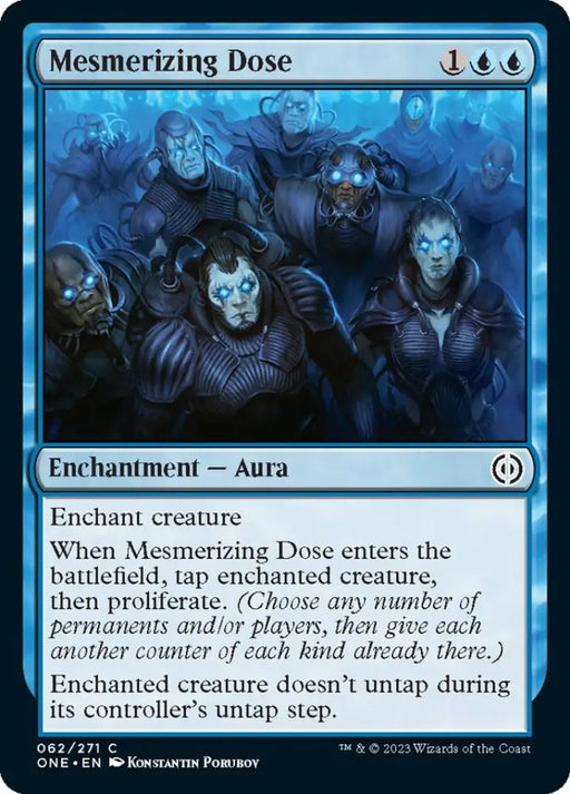Mesmerizing Dose [Phyrexia: All Will Be One] - MTG Single