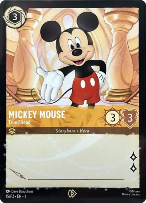 Mickey Mouse - True Friend (15) [Promo Cards] - Lorcana Single