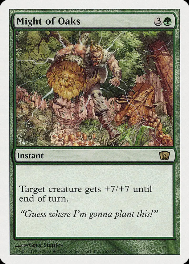 Might of Oaks (265) [Eighth Edition] - MTG Single