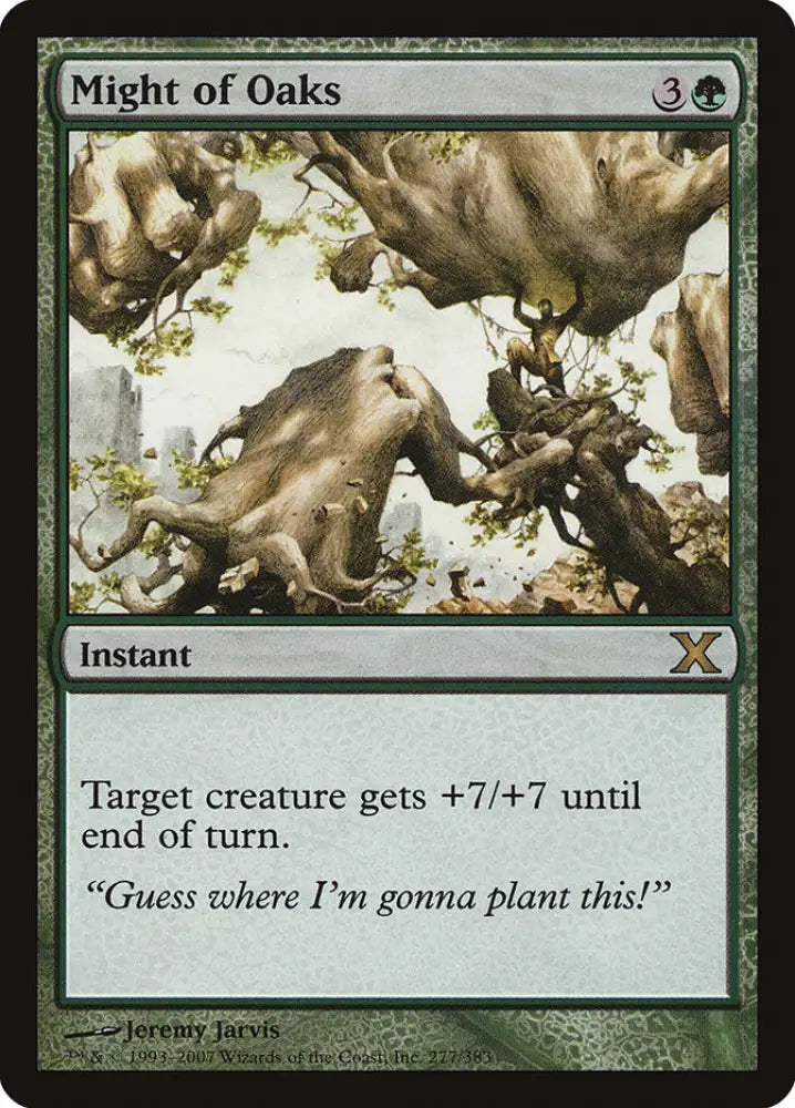 Might of Oaks [Tenth Edition] - MTG Single