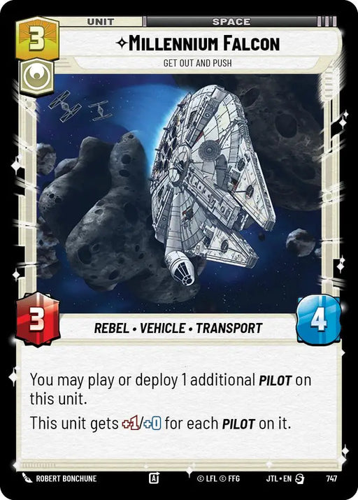 Millennium Falcon - Get Out And Push (Foil) (747) [Jump to Lightspeed] - Star Wars: Unlimited Single