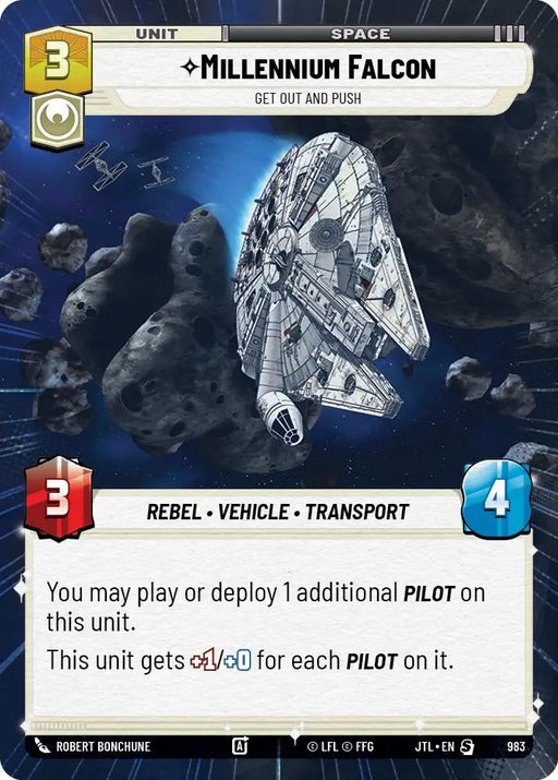 Millennium Falcon - Get Out And Push (Hyperspace Foil) (983) [Jump to Lightspeed] - Star Wars: Unlimited Single