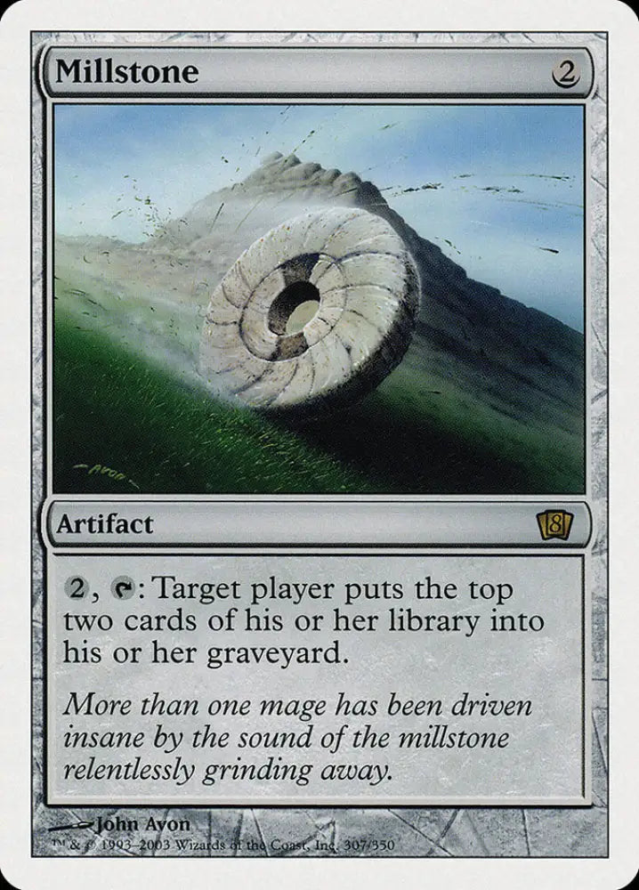 Millstone (307) [Eighth Edition] - MTG Single