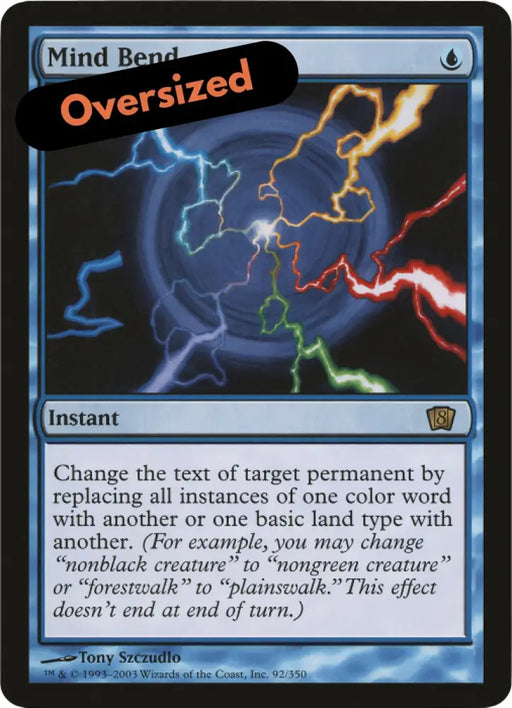 Mind Bend (Oversized) [Eighth Edition Box Topper] - MTG Single