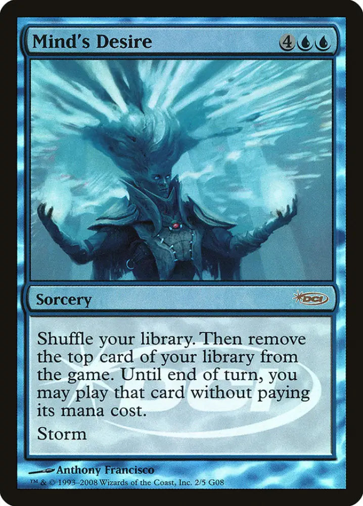 Mind’s Desire [Judge Gift Cards 2008] - MTG Single