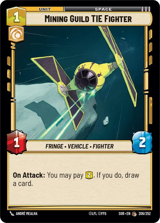 Mining Guild TIE Fighter (206/252) [Spark of Rebellion] - Star Wars: Unlimited Single