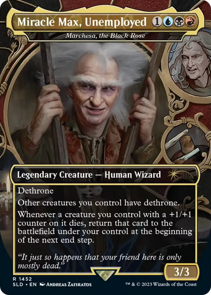 Miracle Max Unemployed - Marchesa the Black Rose [Secret Lair Drop Series] - MTG Single