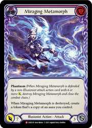 Miraging Metamorph [Everfest] 1st Edition Normal - Flesh And Blood Single