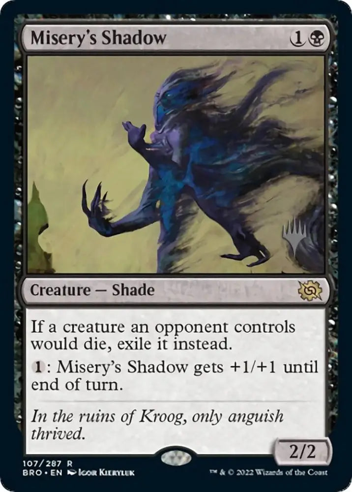 Misery’s Shadow (Promo Pack) [The Brothers’ War Promos] - MTG Single