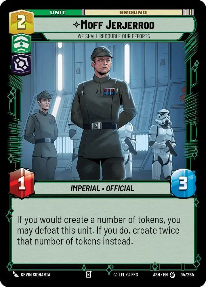 Moff Jerjerrod - We Shall Redouble Our Efforts (94/264) [Ashes of the Empire]