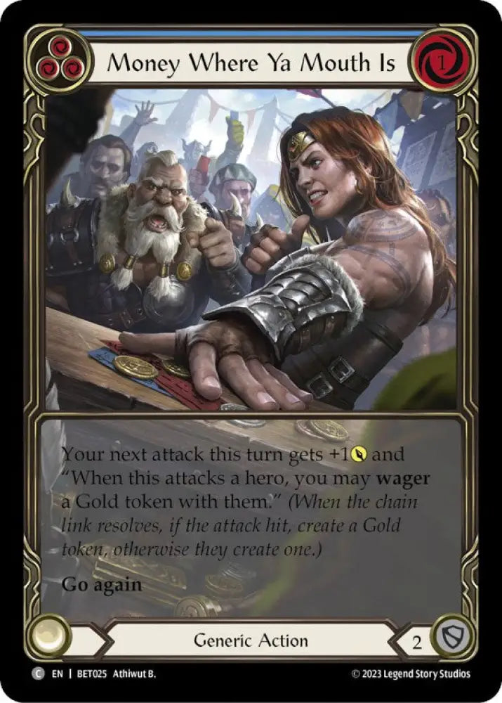 Money Where Ya Mouth Is (Blue) [Heavy Hitters] (Betsy Blitz Deck) - Flesh And Blood Single