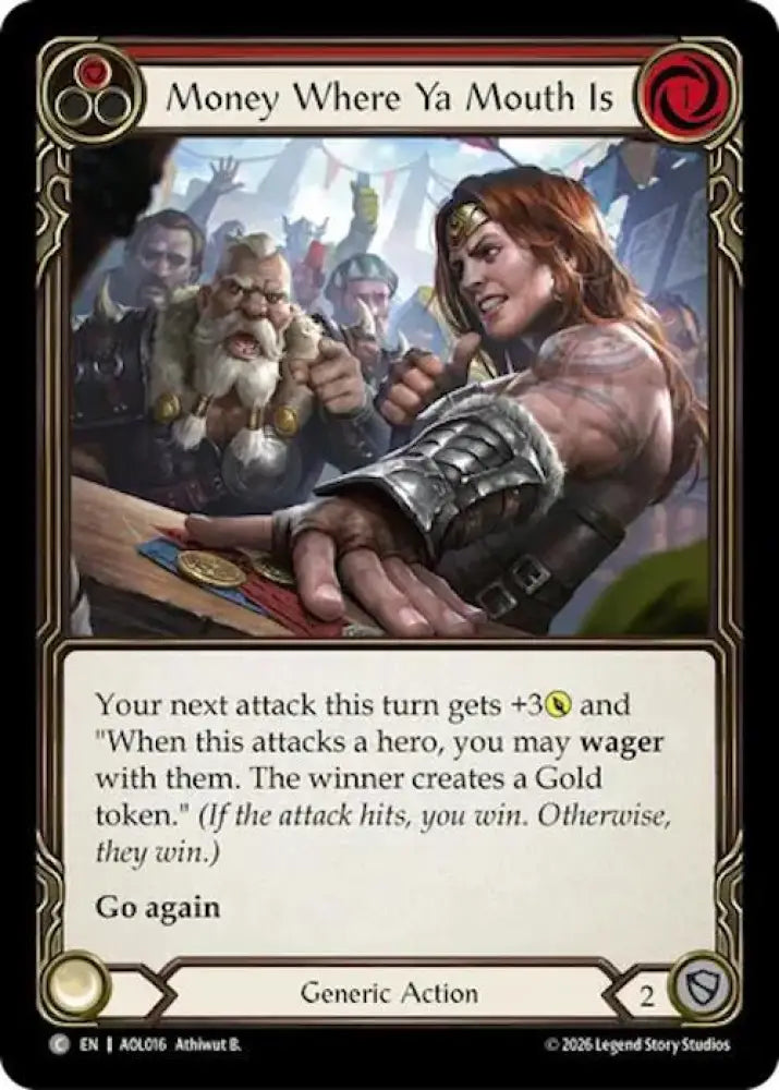 Money Where Ya Mouth Is (Red) (AOL016) [Armory Deck: Olympia]