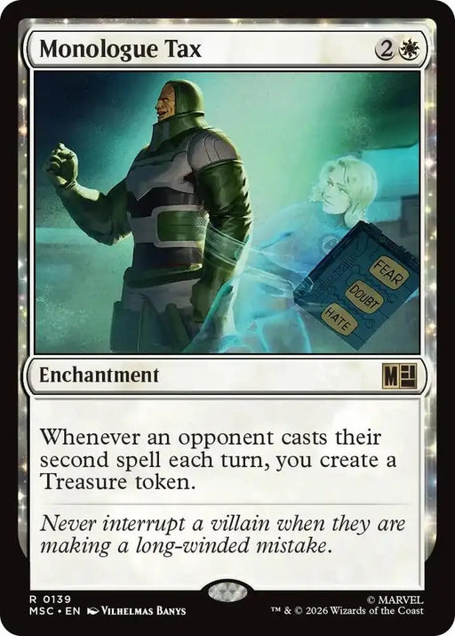 Monologue Tax (Surge Foil) (139) [Marvel Super Heroes Commander]