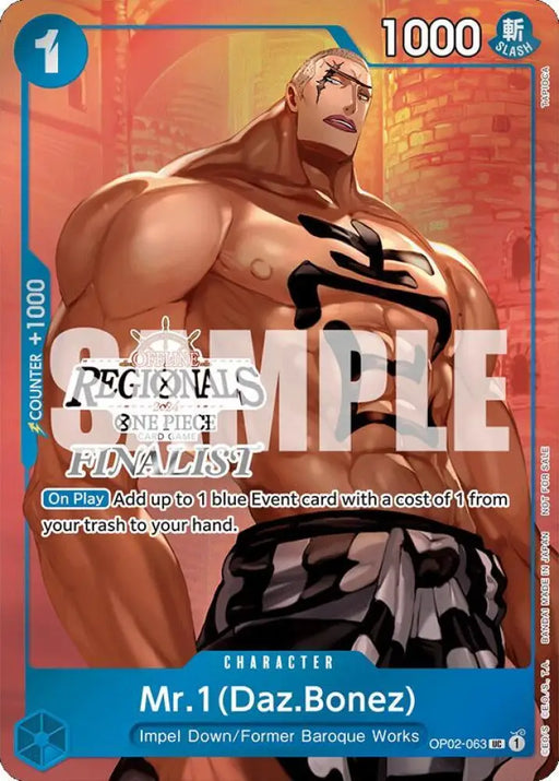 Mr.1 (Daz.Bonez) (Offline Regional 2024 Vol. 3) [Finalist] (OP02-063) [One Piece Promotion Cards]
