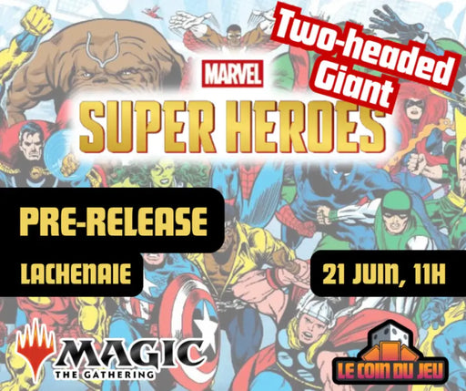 MTG Marvel Super Heroes 2HG Prerelease Sunday June 21st at 11am - Lachenaie - Billet