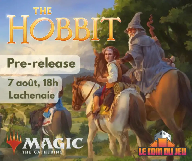 MTG The Hobbit Prerelease Friday August 7th at 6pm - Lachenaie - Billet