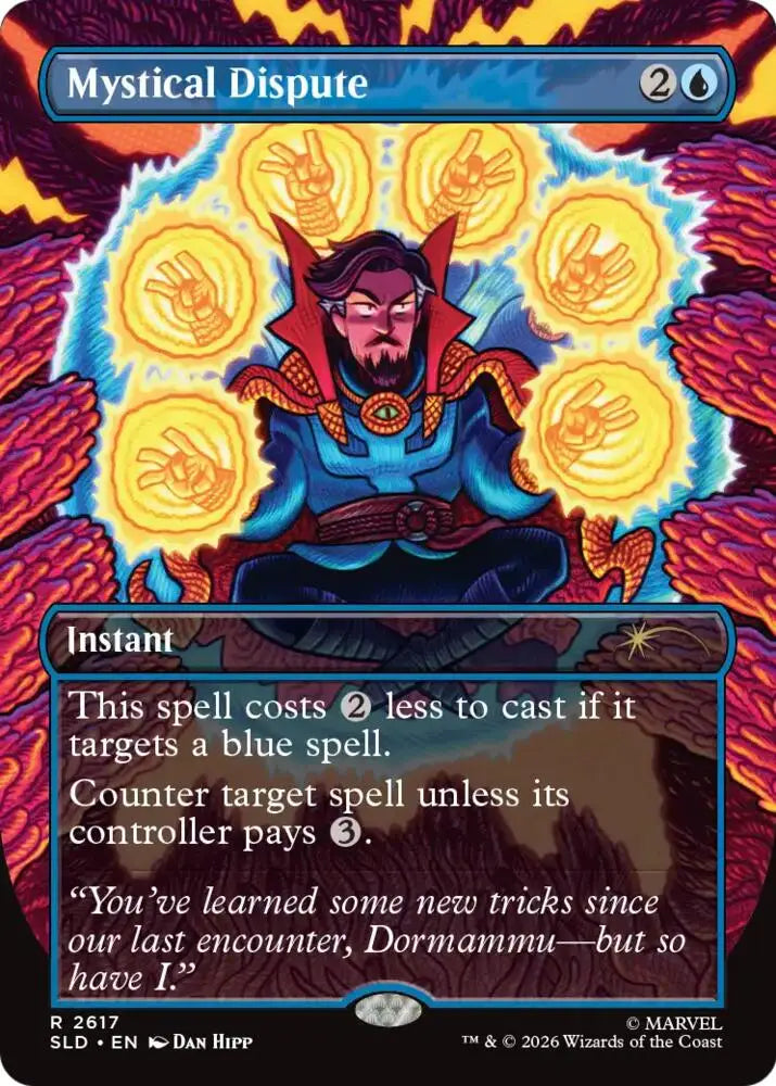 Mystical Dispute (2617) [Secret Lair Drop]