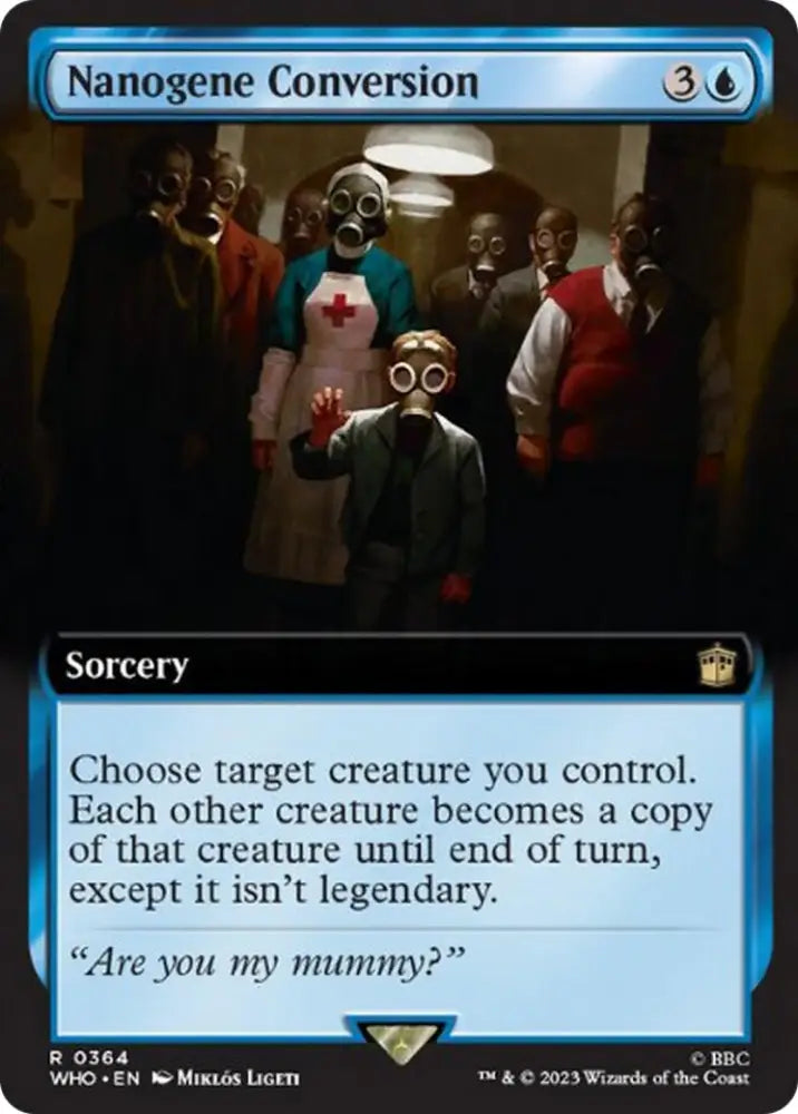 Nanogene Conversion (Extended Art) [Doctor Who] - MTG Single