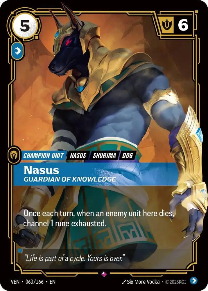 Nasus, Guardian of Knowledge (063/166) [Vendetta]