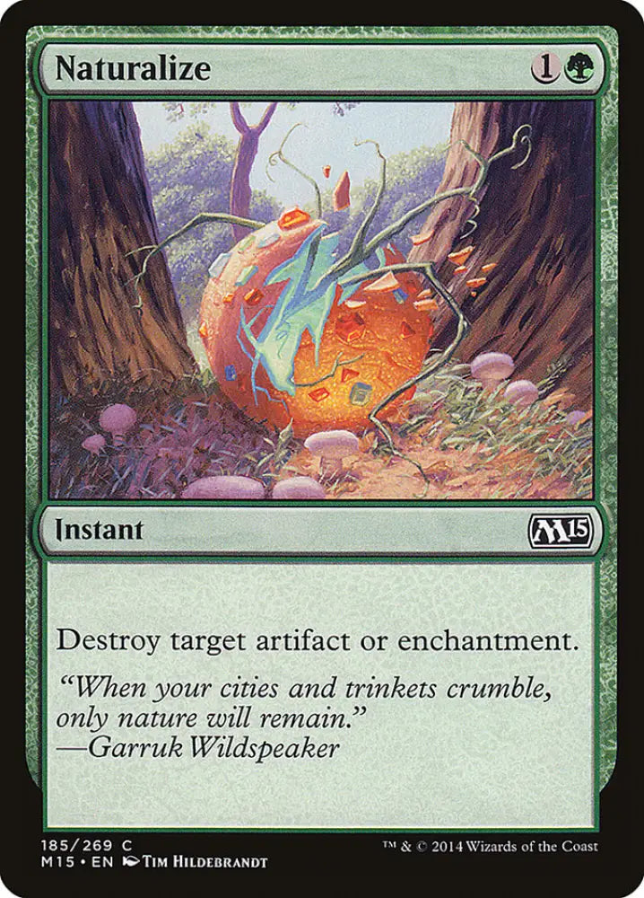 Naturalize [Magic 2015] - MTG Single