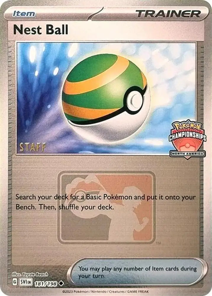 Nest Ball (181/198) (2024 North America Championships Staff) [League & Championship Cards] - Pokemon Single