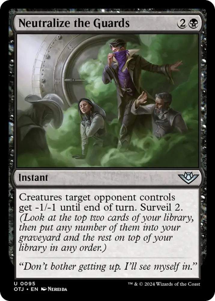 Neutralize the Guards [Outlaws of Thunder Junction] - MTG Single
