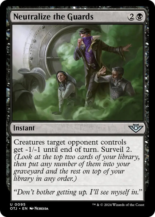 Neutralize the Guards [Outlaws of Thunder Junction] - MTG Single