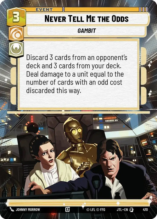 Never Tell Me the Odds (Hyperspace) (470) [Jump to Lightspeed] - Star Wars: Unlimited Single