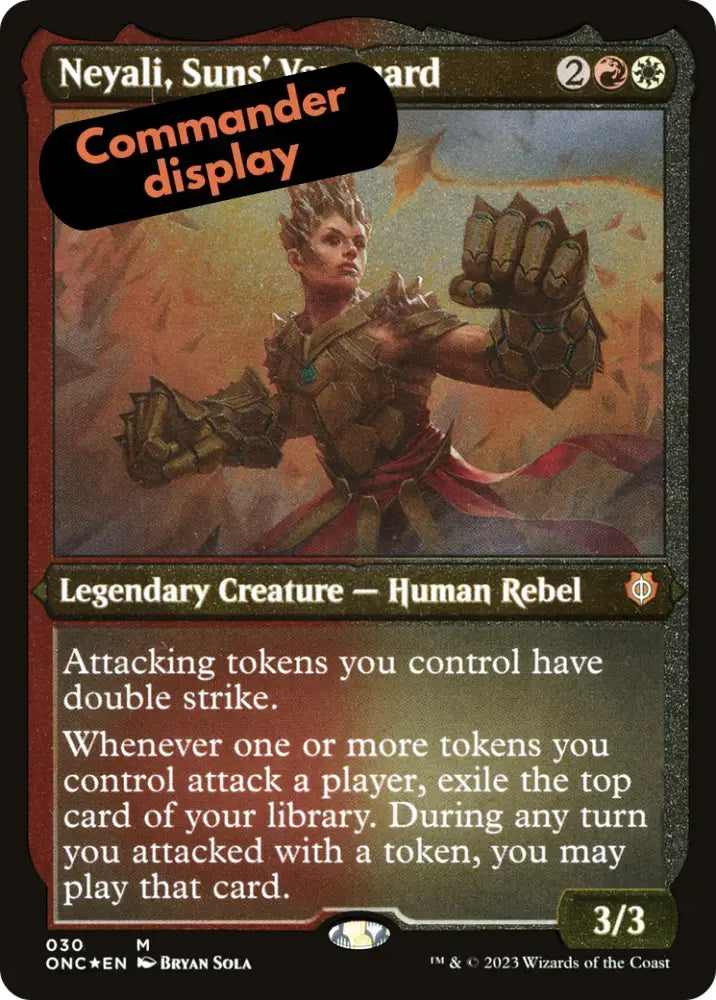 Neyali Suns’ Vanguard (Foil Etched) (Display Commander) [Phyrexia: All Will Be One Commander] - MTG Single