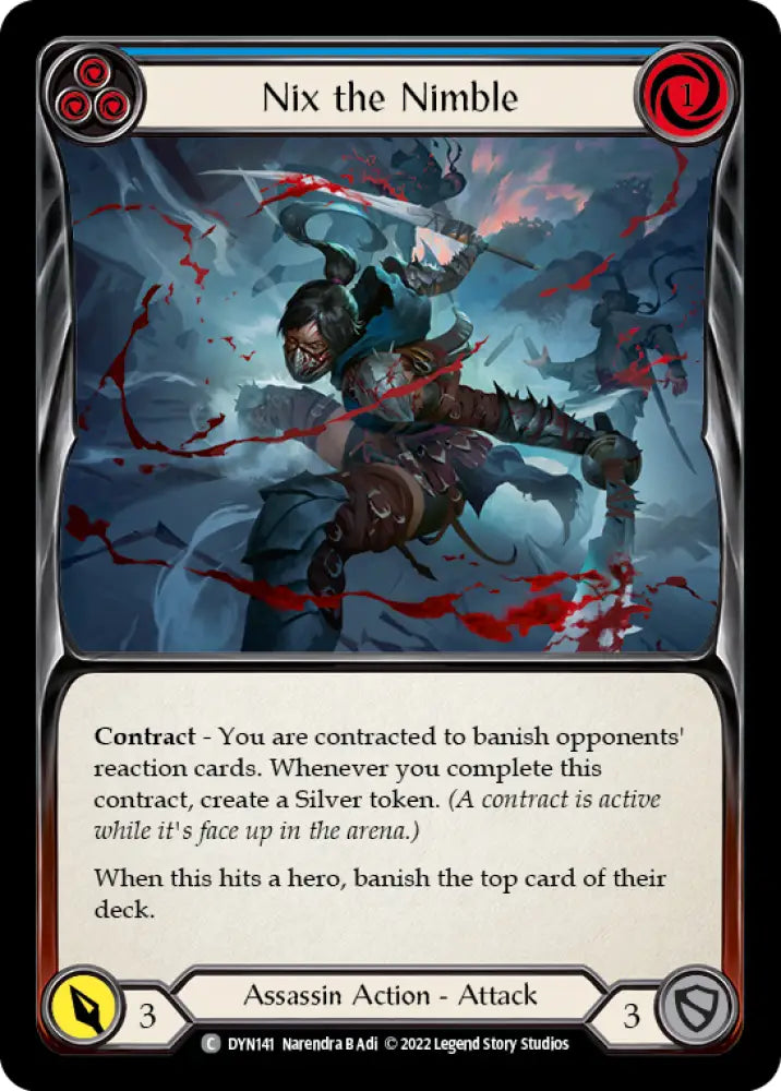 Nix the Nimble (Blue) [Dynasty] - Flesh And Blood Single