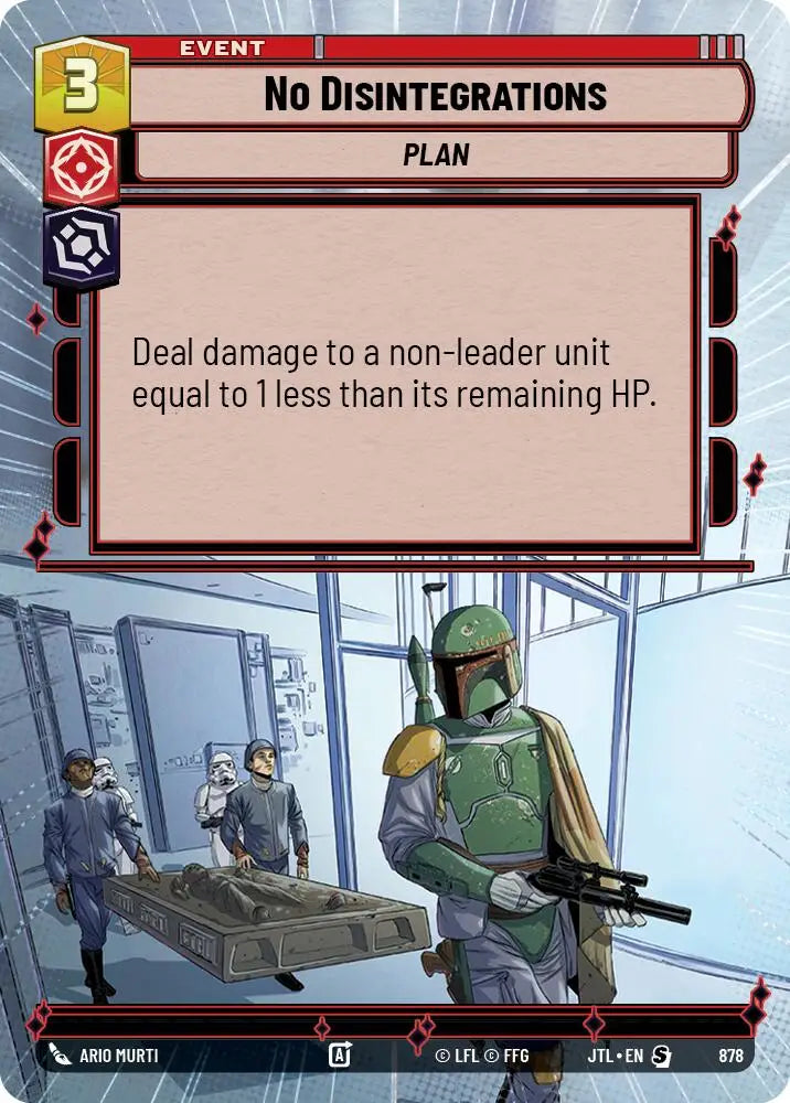 No Disintegrations (Hyperspace Foil) (878) [Jump to Lightspeed] - Star Wars: Unlimited Single