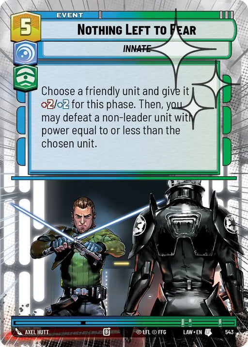 Nothing Left to Fear (Hyperspace Foil) (543) [A Lawless Time]