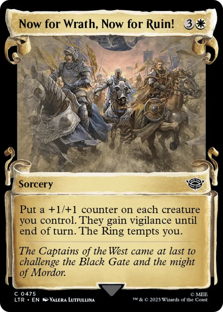 Now for Wrath Now for Ruin! [The Lord of the Rings: Tales of Middle-Earth Showcase Scrolls] - MTG Single