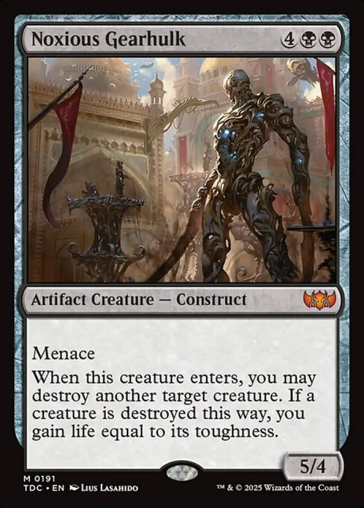 Noxious Gearhulk (191) [Tarkir: Dragonstorm Commander]