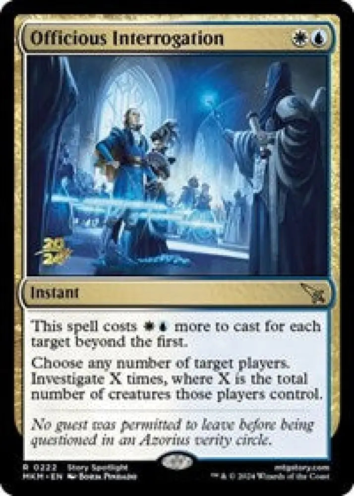 Officious Interrogation (222) [Prerelease Cards]