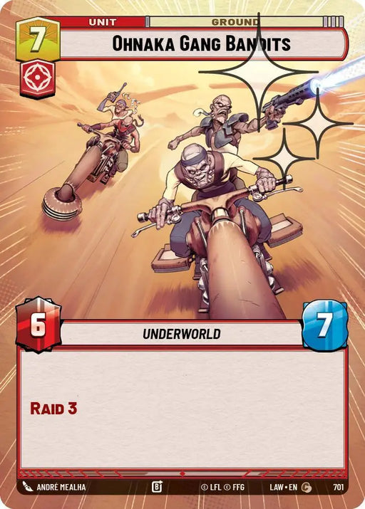 Ohnaka Gang Bandits (Hyperspace Foil) (701) [A Lawless Time]