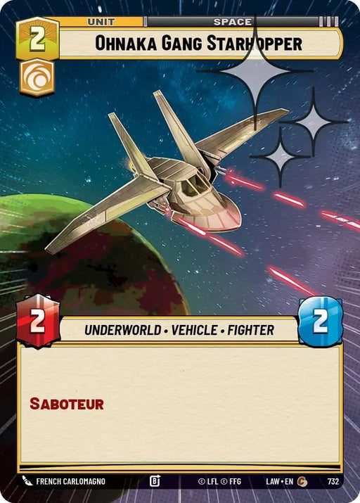 Ohnaka Gang Starhopper (Hyperspace Foil) (732) [A Lawless Time]