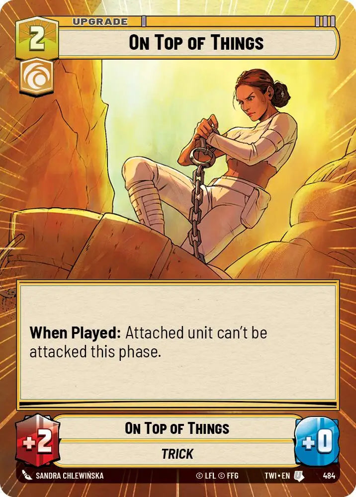 On Top of Things (Hyperspace) (484) [Twilight of the Republic] - Star Wars: Unlimited Single