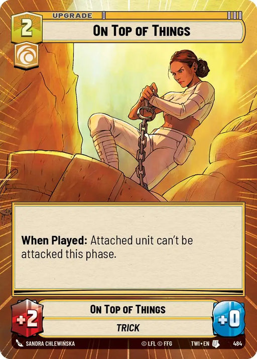 On Top of Things (Hyperspace) (484) [Twilight of the Republic] - Star Wars: Unlimited Single
