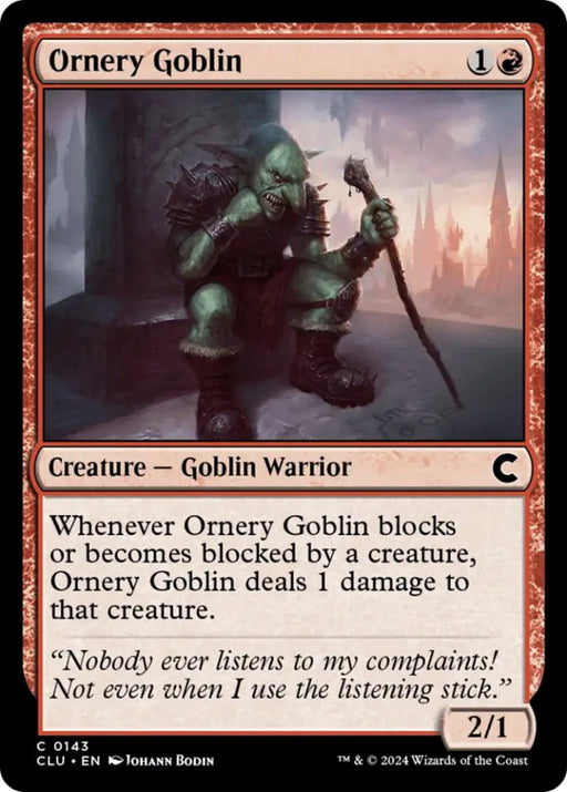 Ornery Goblin [Ravnica: Clue Edition] - MTG Single