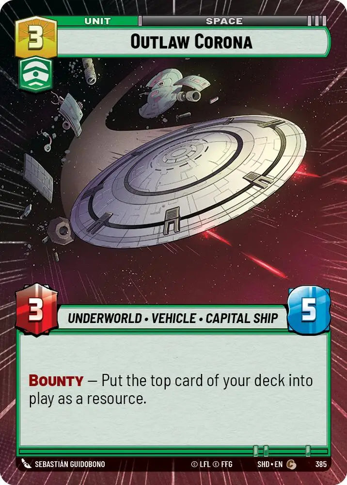 Outlaw Corona (Hyperspace) (385) [Shadows of the Galaxy] - Star Wars: Unlimited Single