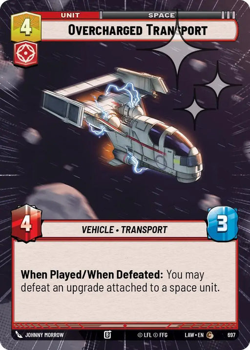 Overcharged Transport (Hyperspace Foil) (697) [A Lawless Time]