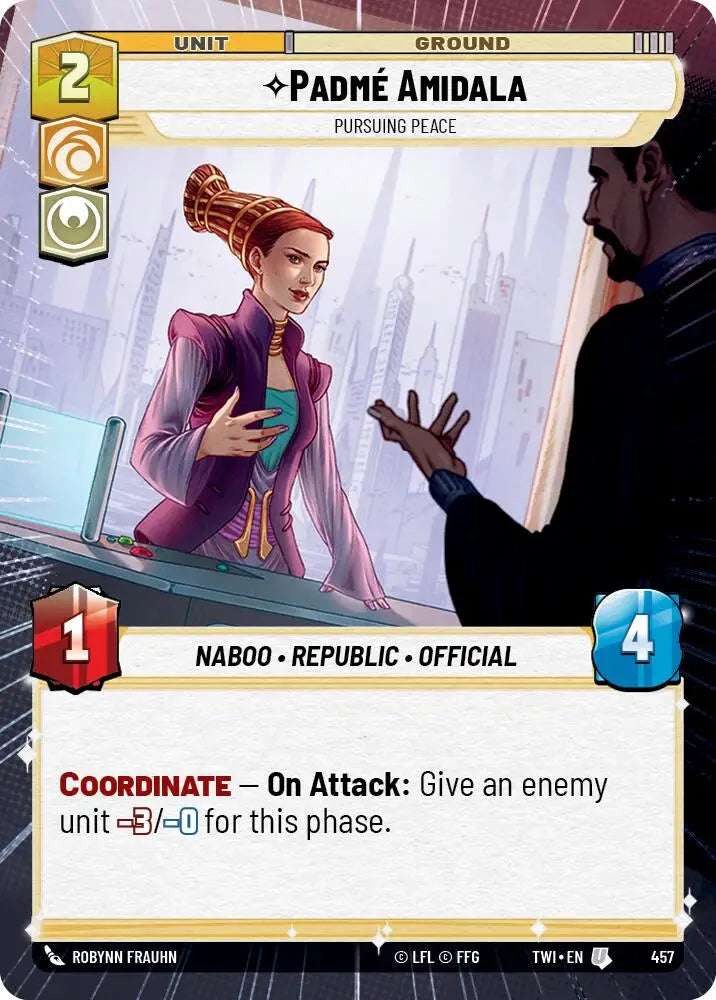 Padme Amidala - Pursuing Peace (Hyperspace) (457) [Twilight of the Republic] - Star Wars: Unlimited Single