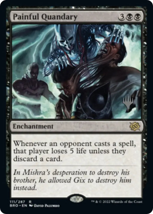 Painful Quandary (Promo Pack) [The Brothers’ War Promos] - MTG Single