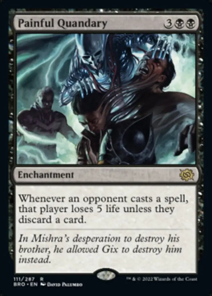 Painful Quandary [The Brothers’ War] - MTG Single